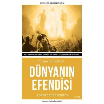 Dünyanın Efendisi - Robert Hugh Benson