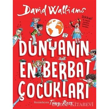 Dünyanın En Berbat Çocukları - David Walliams