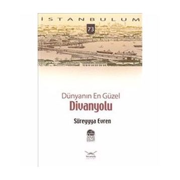 DÜNYANIN EN GÜZEL DIVANYOLU - SÜREYYYA EVREN