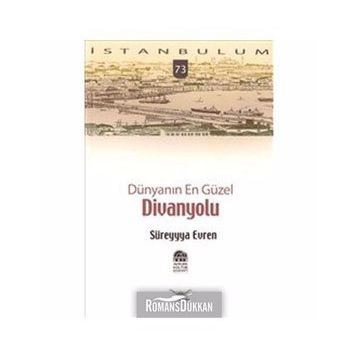 DÜNYANIN EN GÜZEL DIVANYOLU - SÜREYYYA EVREN