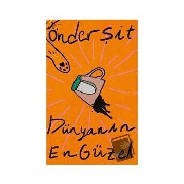 Dünyanın En Güzel - Önder Şit