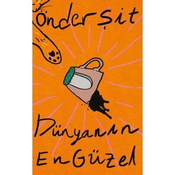 Dünyanın En Güzel - Önder Şit