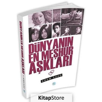 Dünyanın En Meşhur Aşkları - Adem Suad