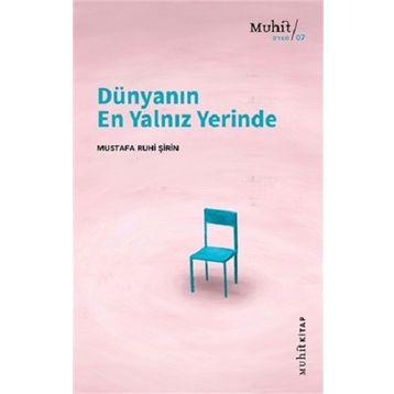 Dünyanın En Yalnız Yerinde - Muhit Kitap