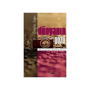 Dünyanın Gözü - Özgür Doğu