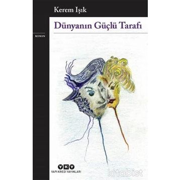 Dünyanın Güçlü Tarafı - Kerem Işık