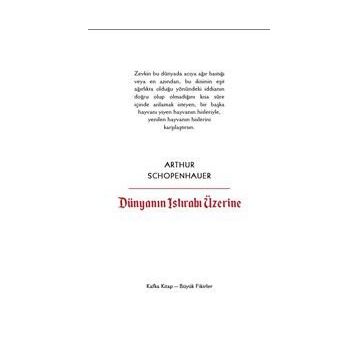Dünyanın Istırabı Üzerine - Arthur Schopenhauer