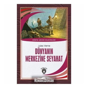 DÜNYA'NIN MERKEZINE SEYAHAT - JULES VERNE