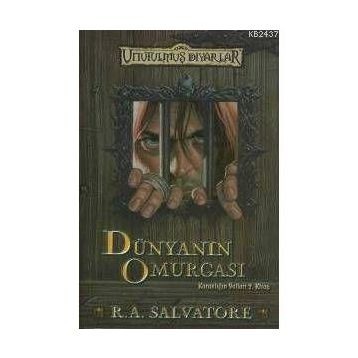 DÜNYANIN OMURGASI - R. A. SALVATORE