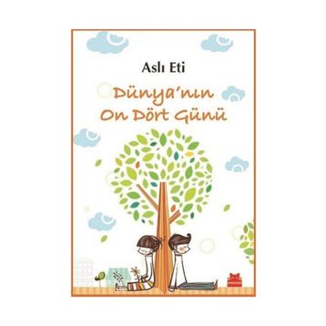 Dünya’nın On Dört Günü - Aslı Eti
