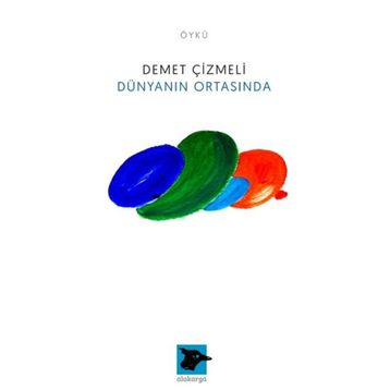 Dünyanın Ortasında - Demet Çizmeli
