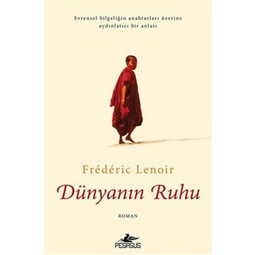 Dünyanın Ruhu - Frederic Lenoir