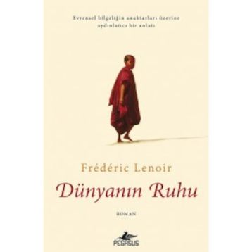 Dünyanın Ruhu - Frederic Lenoir