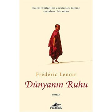 Dünyanın Ruhu - Frederic Lenoir