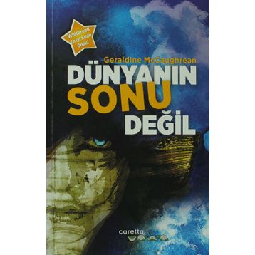 DÜNYANIN SONU DEĞIL - GERALDINE MCCAUGHREAN