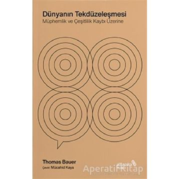 Dünyanın Tekdüzeleşmesi - Albaraka Yayınları