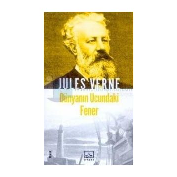 Dünyanın Ucundaki Fener - Jules Verne