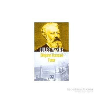 Dünyanın Ucundaki Fener - Jules Verne