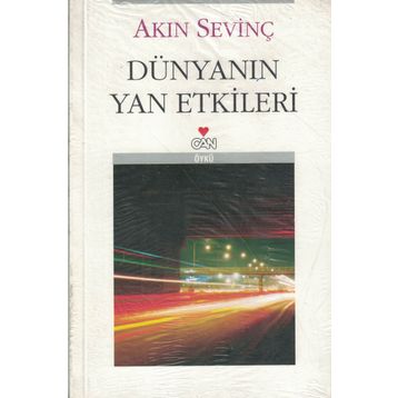 Dünyanın Yan Etkileri - Akın Sevinç