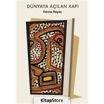 Dünyaya Açılan Kapı - Emma Reyes