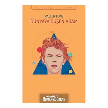Dünyaya Düşen Adam - Walter Tevis