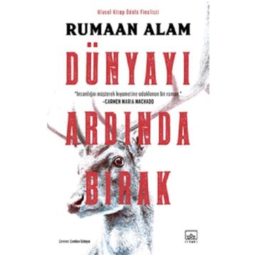 Dünyayı Ardında Bırak Rumaan Alam