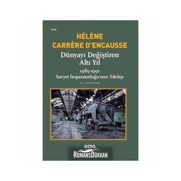 Dünyayı Değiştiren Altı Yıl - 1985 - 1991 - Kolektif
