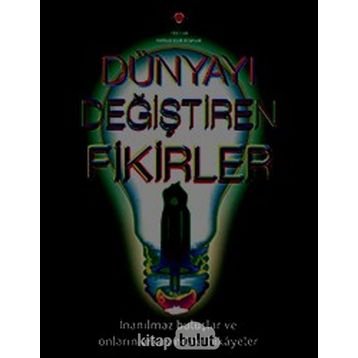 Dünyayı Değiştiren Fikirler Tübitak Yayınları
