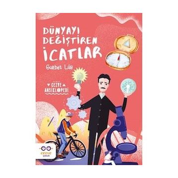 Dünyayı Değiştiren İcatlar Cezve Çocuk Yayınları