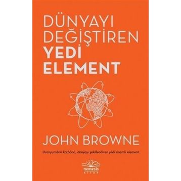 Dünyayı Değiştiren Yedi Element - Nemesis Kitap Yayınları