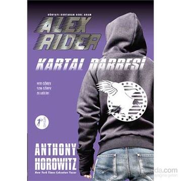 Dünyayı Kurtaran Genç Adam Alex Rider - Kartal Darbesi - Anthony Horowitz
