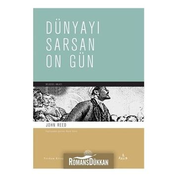 Dünyayı Sarsan On Gün - John Reed