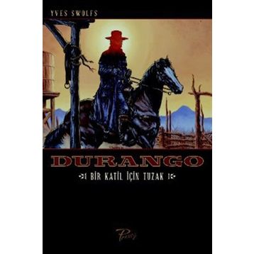 Durango - Bir Katil İçin Tuzak - Yves Swolfs