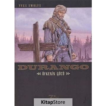 Durango - Öfkenin Gücü - Yves Swolfs