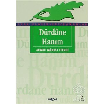 Dürdane Hanım - Ahmet Mithait Efendi