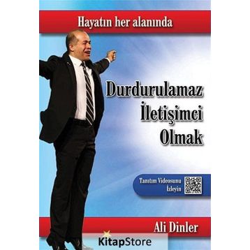 DURDURULAMAZ İLETIŞIMCI OLMAK - ALI DINLER
