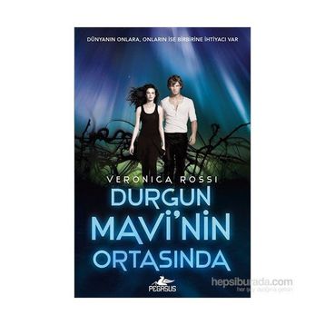 Durgun Mavi’nin Ortasında - Veronica Rossi