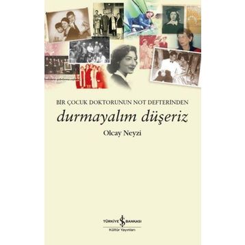 Durmayalım Düşeriz - Olcay Neyzi