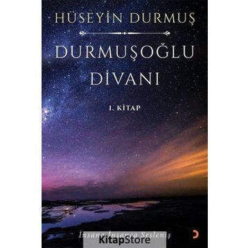 Durmuşoğlu Divanı 1. Kitap - Hüseyin Durmuş