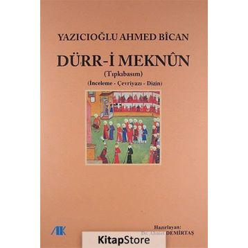 DÜRR-I MEKNUN - AHMET DEMIRTAŞ