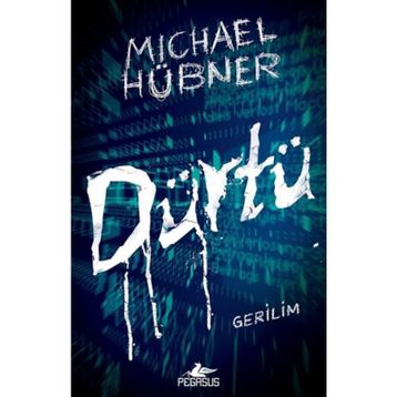 Dürtü - Michael Hübner