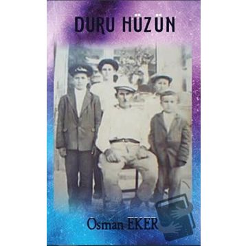 Duru Hüzün - Osman Eker