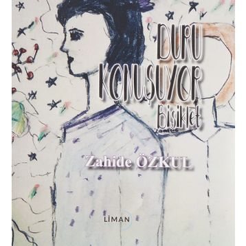 Duru Konuşuyor - Zahide Özkul