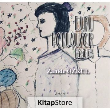 Duru Konuşuyor - Zahide Özkul
