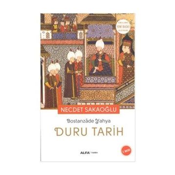 Duru Tarih - Bostanzade Yahya Necdet Sakaoğlu