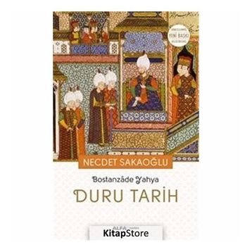 Duru Tarih - Bostanzade Yahya Necdet Sakaoğlu