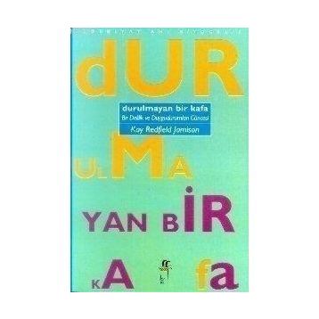 Durulmayan Bir Kafa - Kay Redfield Jamison