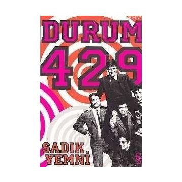 Durum 429 - Sadık Yemni