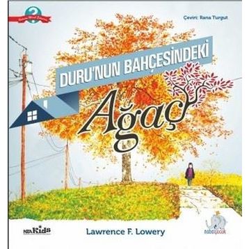 Duru'nun Bahçesindeki Ağaç - Lawrence F. Lowery