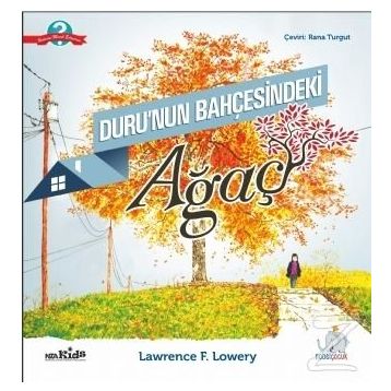 Duru'nun Bahçesindeki Ağaç - Lawrence F. Lowery